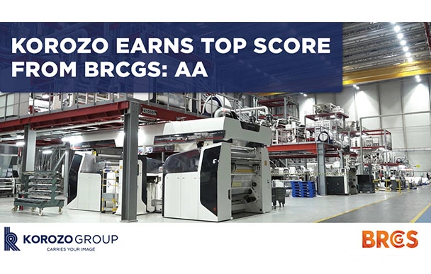 KOROZO ACHIEVED AA GRADE IN BRC GLOBAL STANDARD FOR PACKAGING MATERIALS ISSUE 6 AUDIT